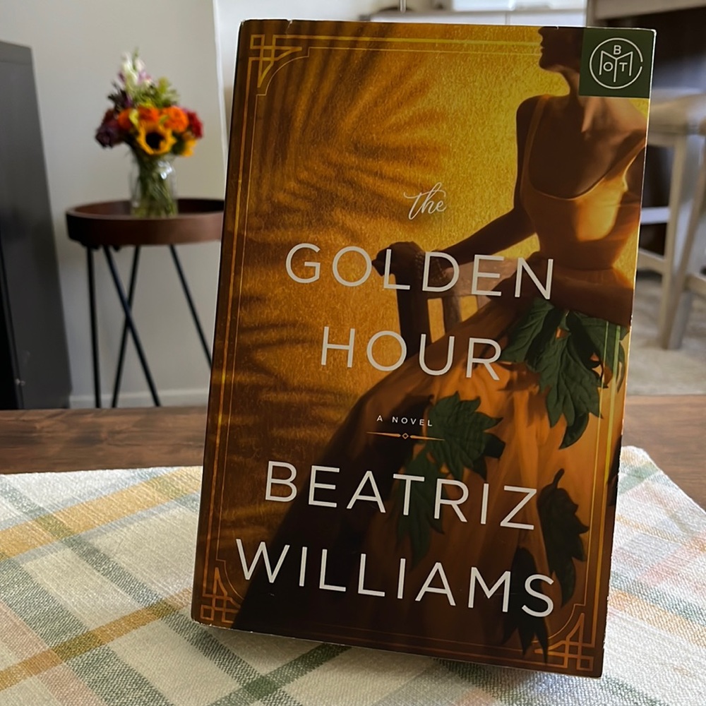 The Golden Hour by Beatriz Williams Book of the Month Edition BOTM